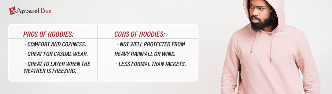 pros and cons hoodies